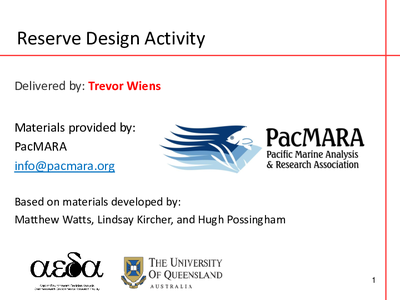 Marxan Training Talk 2 - Reserve Design Activity